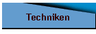 Techniken